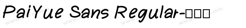 PaiYue Sans Regular字体转换